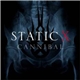 Static-X - Cannibal